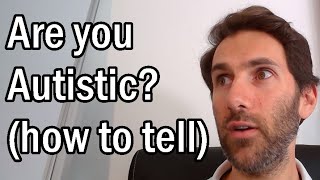 Are You Undiagnosed Autistic How To Tell If Youre On The Autism Spectrum  Patrons Choice [upl. by Nemzzaj]