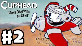 Cuphead  Gameplay Walkthrough Part 2  Dont Deal with the Devil World 2 Bosses PC [upl. by Waddington948]