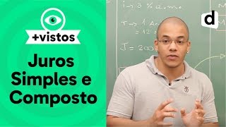 JUROS SIMPLES E JUROS COMPOSTOS  MATEMÁTICA  DESCOMPLICA [upl. by Jolyn]