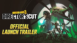 Borderlands 3 Directors Cut Official Launch Trailer [upl. by Gun]