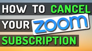 How to Cancel Your Zoom Subscription Desktop amp Mobile [upl. by Tessa]