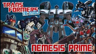 TRANSFORMERS THE BASICS on NEMESIS PRIME [upl. by Viafore]