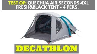 Test of Quechua Air Seconds Family 4 XL camping tent 4 persons  DECATHLON [upl. by Llekcor]