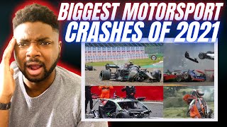 🇬🇧BRIT Reacts BIGGEST MOTORSPORT CRASHES OF 2021 [upl. by Yolane]