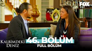 Kalbimdeki Deniz 46 Bölüm [upl. by Luapnaej]