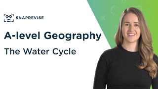 The Water Cycle  Alevel Geography  OCR AQA Edexcel [upl. by Akcirderf159]