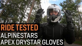 Alpinestars Apex Drystar Gloves  Ride Tested [upl. by Burdelle570]