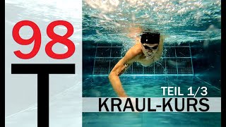 SCHWIMMKURS Teil 13 KRAULSCHWIMMEN LERNEN  PLAN 98 [upl. by Aihsena]