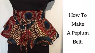 HOW TO MAKE A PEPLUM BELT [upl. by Adelle]