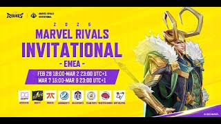 Marvel Rivals Invitational 2025 EMEA Day 4 UTC1） [upl. by Luelle]