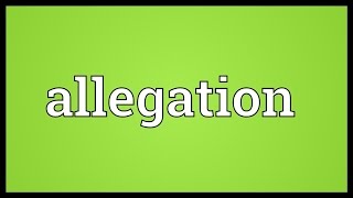 Allegation Meaning [upl. by Anyale]