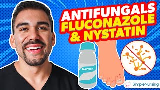 Pharmacology  Antifungals  Fluconazole Nystatin nursing RN PN NCLEX [upl. by Nwahsem]