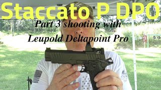 Staccato P DPO  Shooting with Leupold Deltapoint Pro [upl. by Aitat688]