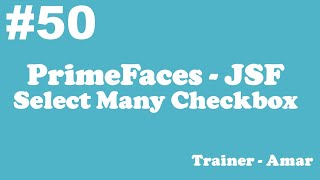 PrimeFaces  JSF Tutorial  Select Many Checkbox in PrimeFaces using Netbeans IDE  Part50 [upl. by Ttemme]