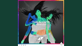 The Nights Avicii By Avicii [upl. by Eynobe]