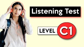 C1 Listening Test  English Listening Test [upl. by Kcin]