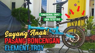 Pasang Boncengan Anak untuk Sepeda Lipat l Element Troy [upl. by Spada]