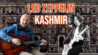 How to Play quotKashmirquot by Led Zeppelin  Acoustic Guitar Lesson in DADGAD [upl. by Bloomer212]