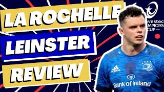 La Rochelle v Leinster Review  Champions Cup 202324 [upl. by Ikim]