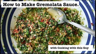 How to Make Gremolata  Cooking with this Guy [upl. by Sharai494]