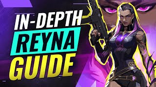 The ONLY Reyna Guide Youll EVER NEED  Valorant [upl. by Htebzil]