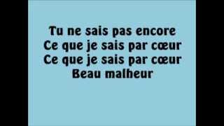 Emmanuel Moire  Beau Malheur Paroles [upl. by Zap]