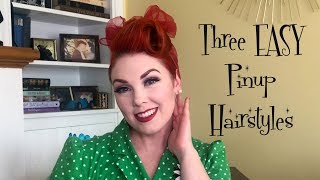 Three EASY Pinup Hairstyles [upl. by Fesuy79]