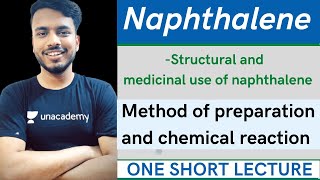 structure and medicinal use of Naphthalene  method of preparation and reaction of naphthalene [upl. by Nnayram864]