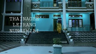 filmTHAINAGEE LEIRANG NUNGSHIBI [upl. by Yekim]