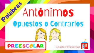 ANTÓNIMOS OPUESTOS O CONTRARIOS para Niños [upl. by Ahras195]