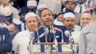 Martin Luther King  I Have A Dream Speech 1963 Colorized HD [upl. by Kazimir]