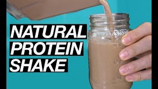 Homemade Protein Shake Natural Recipe [upl. by Viddah]