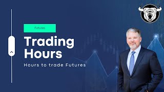 Futures Trading Hours When Can You Trade Them [upl. by Steiner]