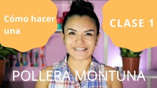 Cómo hacer una pollera Montuna Clase 1 Curso Flash [upl. by Gehman569]