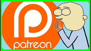 Patreon explained by an idiot [upl. by Bachman]