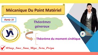 mécanique du point matériel darija smpcsmaprépa partie10 Theoreme de moment cinetique darija [upl. by Lathrop274]