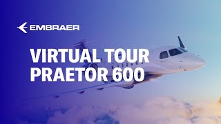 Praetor 600 Virtual Tour  Embraer Executive Jets [upl. by Sammer897]