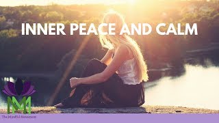 Guided Meditation for Inner Peace and Calm  Mindful Movement [upl. by Nyltak]