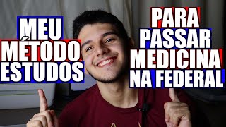 O MÉTODO DE ESTUDOS QUE ME APROVOU EM MEDICINA PELO ENEM [upl. by Aerised429]