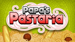 Papas Pastaria Full Gameplay Walkthrough All Levels [upl. by Dill]