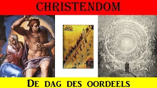 45 Christendom De dag des oordeels en het hiernamaals [upl. by Sande923]