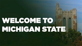 Welcome to Michigan State [upl. by Buonomo455]