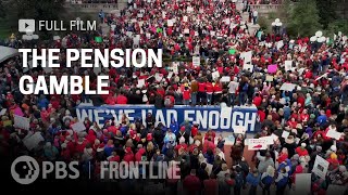 The Pension Gamble full documentary  FRONTLINE [upl. by Jermayne]