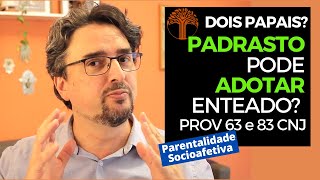 Parentalidade Socioafetiva  Provimento 63 e 83 CNJ na prática [upl. by Farika]