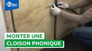 Comment monter une cloison avec la plaque Placo® Phonique [upl. by Reeher]