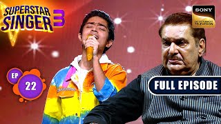 Superstar Singer S3  Mohd Rafi Night  Ep 22  Full Episode  26 May 2024 [upl. by Nabe]