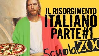 Noccioline 15  IL RISORGIMENTO ITALIANO  Parte 1 ScuolaZoo [upl. by Aleafar]