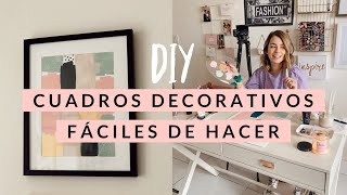 DIY 3 CUADROS DECORATIVOS FACILES DE HACER [upl. by Nnaeirual567]