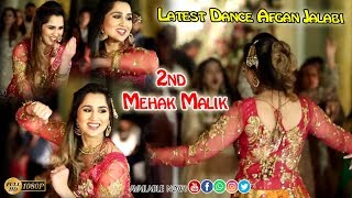 Afghan Jalebi Pakistani Wedding Dance 2021  Pakistani Girls 2nd Mehak Malik [upl. by Marianna]