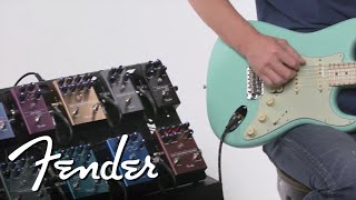 Exploring Fenders Newest Effects Pedals  Effects Pedals  Fender [upl. by Trudie]